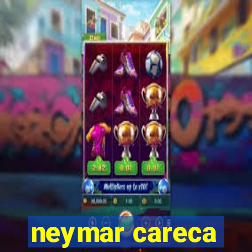 neymar careca